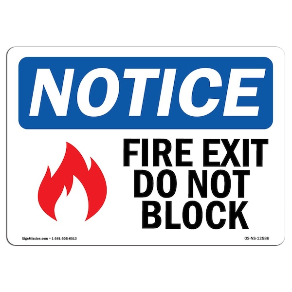 OSHA Sign, Fire Exit Do Not Block With Symbol, 24in X 18in Rigid Plastic, 18"W, 24" L, Landscape